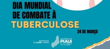Casos de tuberculose crescem no Piauí e Sesapi alerta para diagnóstico e tratamento
