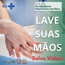 5 de maio: Dia Mundial da Higiene das Mãos