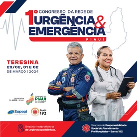 1° Congresso da Rede de Urgência e Emergência inicia nesta quinta-feira (29)